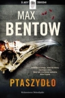 Ptaszydło
	 (Audiobook)  Bentow Max