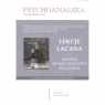 Psychoanaliza wyd. specjalne 2011. Lekcje Lacana Praca zbiorowa