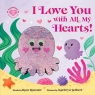 I Love You with All My Hearts! Rose Rossner
