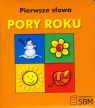 Pierwsze słowa Pory roku