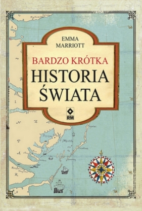 Bardzo krótka historia świata - Emma Marriott