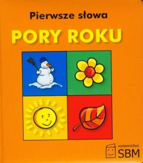 Pierwsze słowa Pory roku