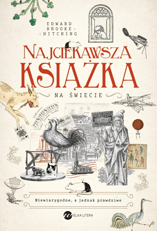 Najciekawsza książka na świecie. Niewiarygodne, a jednak prawdziwe