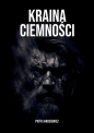 Kraina Ciemności - Piotr Jarosiewicz