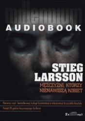 Mężczyźni, którzy nienawidzą kobiet - Stieg Larsson