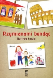 Rzymianami bendąc - Kneale Matthew