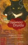 Opowieści Druida Małgorzata Gardasiewicz, Edward Gardasiewicz