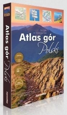 Atlas gór Polski. Szczyty w zasięgu ręki w.2020 - Opracowanie zbiorowe