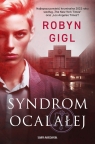 Syndrom ocalałej Gigl Robyn