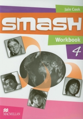 Smash 4 Workbook dla klasy 6 szkoły podstawowej. - Jain Cook