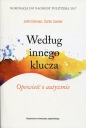 Według innego klucza. Opowieść o autyzmie - John Donvan, Caren Zucker