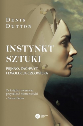 Instynkt sztuki. - Denis Dutton