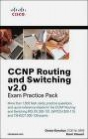 CCNP Routing and Switching V2.0 Exam Practice Pack Brent Stewart, Denise Donohue