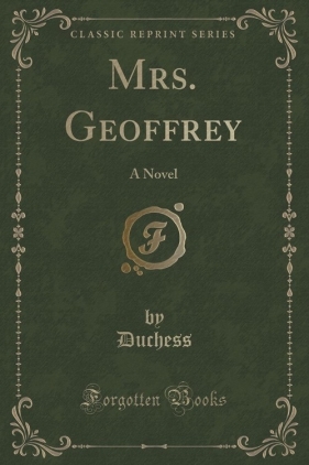 Mrs. Geoffrey - Duchess Duchess