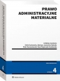Prawo administracyjne materialne - Opracowanie zbiorowe