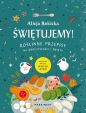 Świętujemy! - Alicja Rokicka