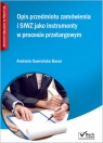 Opis przedmiotu zamówienia i SIWZ jako instrumenty w procesie przetargowym