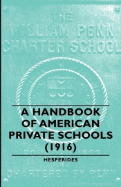 A Handbook of American Private Schools (1916)