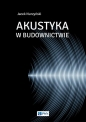 Akustyka w budownictwie - Jacek Nurzyński