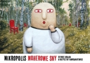 Mikropolis 2 Moherowe sny - Dennis Wojda
