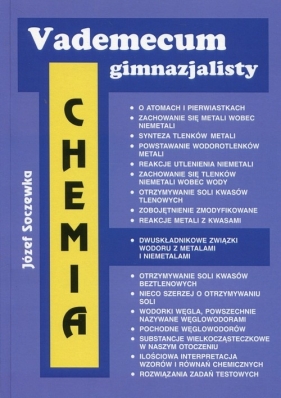 Vademecum gimnazjalisty Chemia - Józef Soczewka