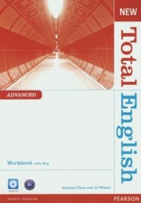 New Total English Advanced Workbook with key z płytą CD - Clare Antonia, Wilson JJ