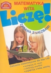 Matematyka wita. Zabawa z liczbami
