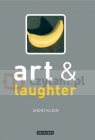 Art & Laughter Klein, Sheri
