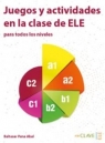 Juegos y actividades en la clase de ELE Baltasar Pena