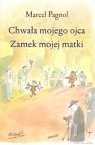 Chwała mojego ojca Zamek mojej matki