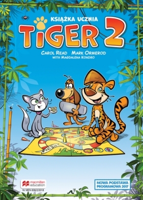 Tiger 2. Książka ucznia - Mark Ormerod, Carol Read, Magdalena Kondro
