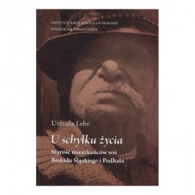 U schyłku życia - Urszula Lehr