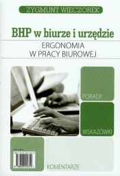 Ergonomia w pracy biurowej