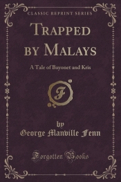Trapped by Malays