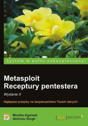 Metasploit Receptury pentestera - Agarwal Monika, Singh Abhinav