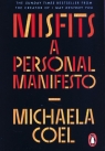 Misfits A Personal Manifesto – by the creator of 'I May Destroy You' Coel Michaela
