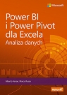 Power BI i Power Pivot dla Excela. Analiza danych Alberto Ferrari, Marco Russo