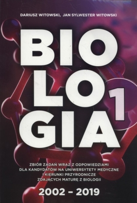 Biologia Zbiór zadań wraz z odpowiedziami Tom 1 - Dariusz Witowski, Jan Sylwester Witowski