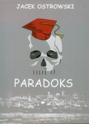 Paradoks - Ostrowski Jacek