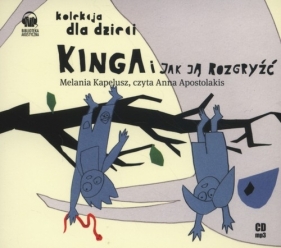 Kinga i jak ją rozgryźć? (Audiobook) - Kapelusz Melania