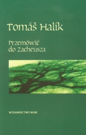 Przemówić do Zacheusza