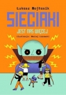  Sieciaki. Jest nas więcej