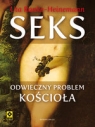 Seks. Odwieczny problem Kościoła Wyd.II Uta Ranke-Heinemann