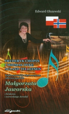 Fryderyk Chopin i Thomas Dyke acland tellefsen - Olszewski Edward<br />