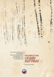 Nieodnalezione ofiary Katynia