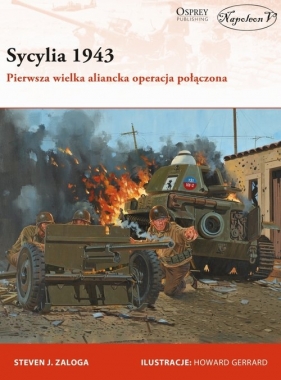 Sycylia 1943 - Steven J. Zaloga