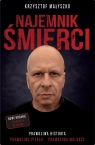 Najemnik śmierci Krzysztof Małyszko