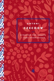 Dyrektor pod kanapą i inne opowiadania - Anton Czechow