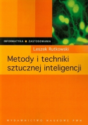 Metody i techniki sztucznej inteligencji - Rutkowski Leszek