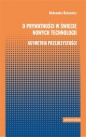 O prywatności w świecie nowych technologii - Aleksandra Binicewicz